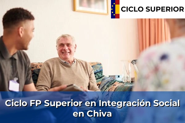 Ciclo FP de Grado Superior de Integración Social en Chiva