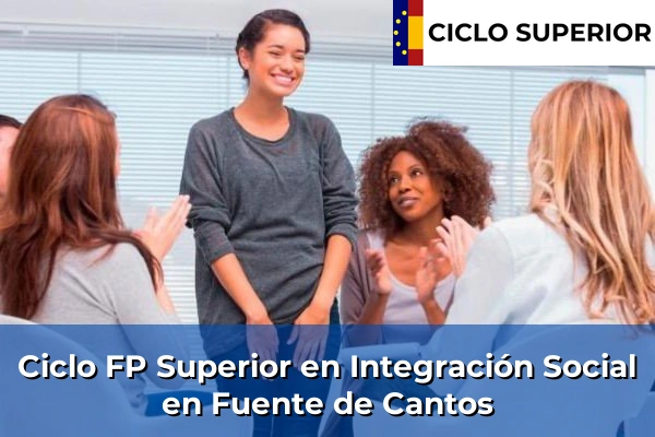 Ciclo FP de Grado Superior de Integración Social en Fuente de Cantos