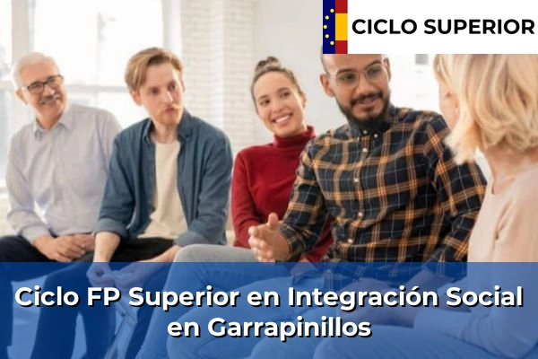 Ciclo FP de Grado Superior de Integración Social en Garrapinillos