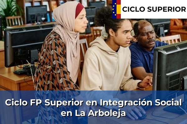 Ciclo FP de Grado Superior de Integración Social en La Arboleja