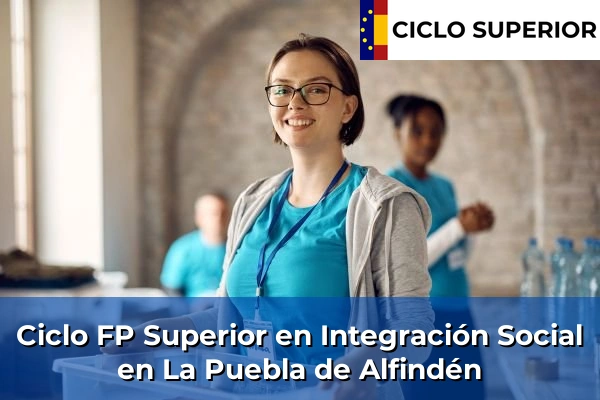 Ciclo FP de Grado Superior de Integración Social en La Puebla de Alfindén