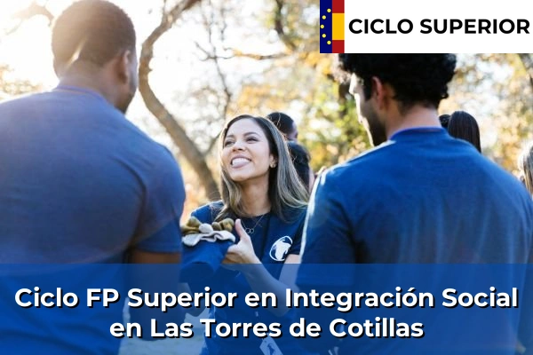 Ciclo FP de Grado Superior de Integración Social en Las Torres de Cotillas