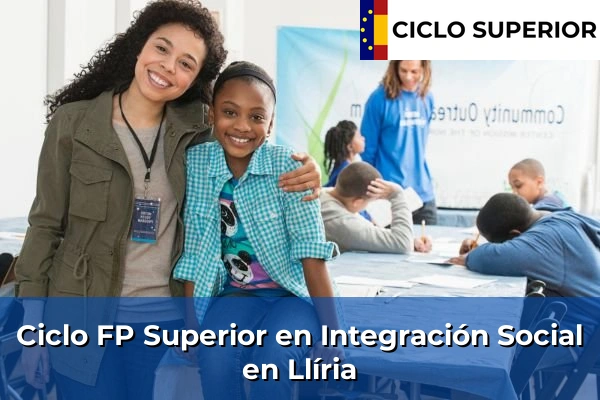 Ciclo FP de Grado Superior de Integración Social en Llíria