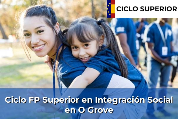 Ciclo FP de Grado Superior de Integración Social en O Grove