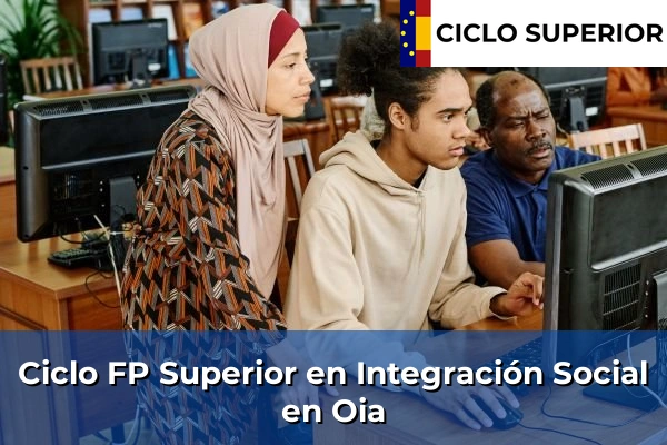 Ciclo FP de Grado Superior de Integración Social en Oia