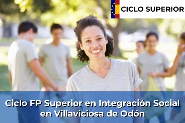 Ciclo FP de Grado Superior de Integración Social en Villaviciosa de Odón