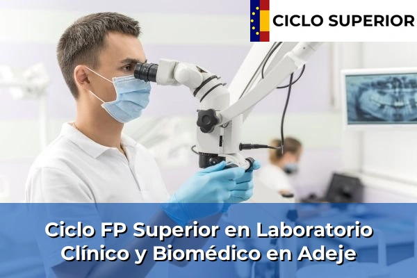Ciclo FP de Grado Superior de Laboratorio Clínico y Biomédico en Adeje