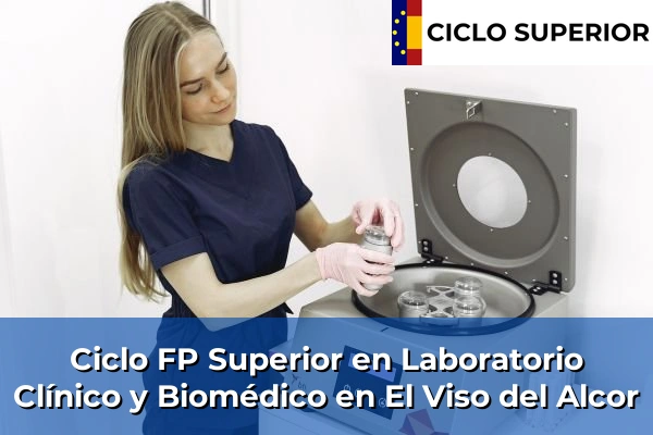 Ciclo FP de Grado Superior de Laboratorio Clínico y Biomédico en El Viso del Alcor