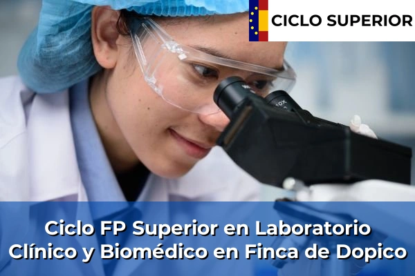 Ciclo FP de Grado Superior de Laboratorio Clínico y Biomédico en Finca de Dopico