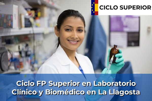 Ciclo FP de Grado Superior de Laboratorio Clínico y Biomédico en La Llagosta