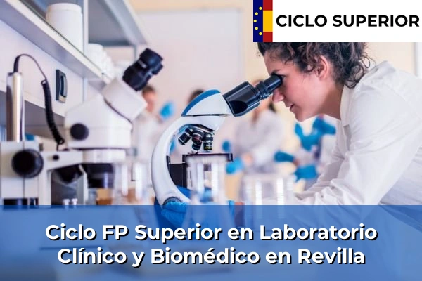 Ciclo FP de Grado Superior de Laboratorio Clínico y Biomédico en Revilla