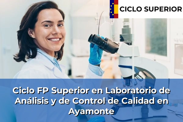 Ciclo FP de Grado Superior de Laboratorio de Análisis y de Control de Calidad en Ayamonte