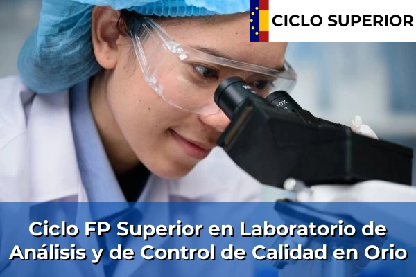 Ciclo FP de Grado Superior de Laboratorio de Análisis y de Control de Calidad en Orio