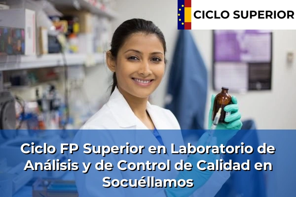 Ciclo FP de Grado Superior de Laboratorio de Análisis y de Control de Calidad en Socuéllamos