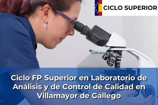 Ciclo FP de Grado Superior de Laboratorio de Análisis y de Control de Calidad en Villamayor de Gállego