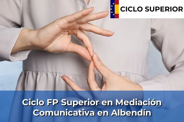 Ciclo FP de Grado Superior de Mediación Comunicativa en Albendín