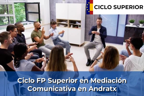 Ciclo FP de Grado Superior de Mediación Comunicativa en Andratx