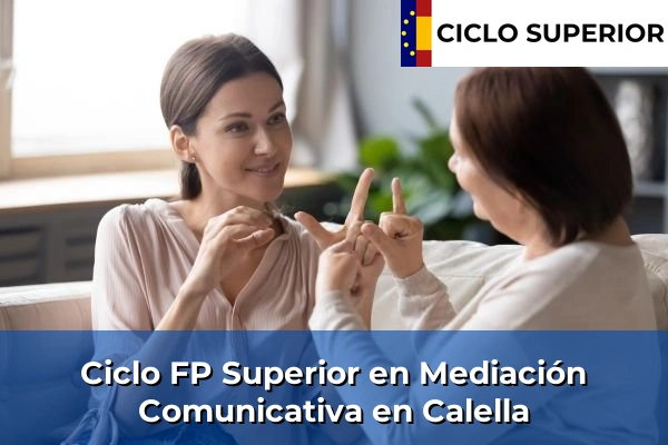 Ciclo FP de Grado Superior de Mediación Comunicativa en Calella