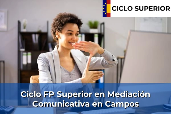 Ciclo FP de Grado Superior de Mediación Comunicativa en Campos