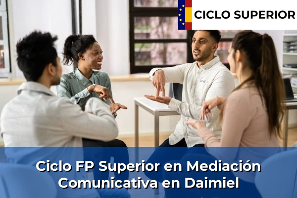 Ciclo FP de Grado Superior de Mediación Comunicativa en Daimiel Ciclo FP de Grado Superior de Mediación Comunicativa en Daimiel