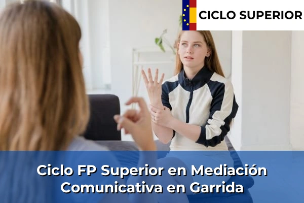 Ciclo FP de Grado Superior de Mediación Comunicativa en Garrida