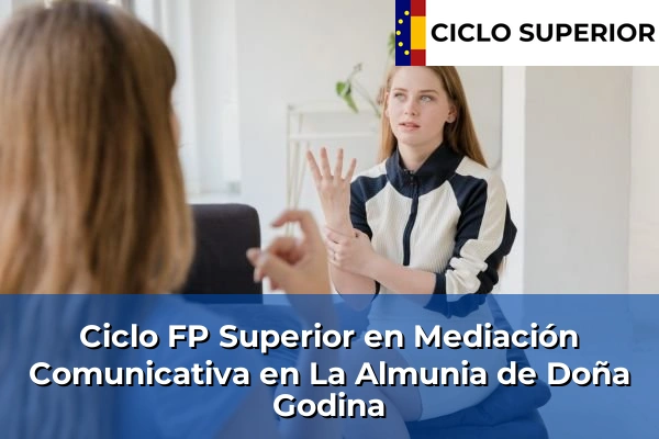 Ciclo FP de Grado Superior de Mediación Comunicativa en La Almunia de Doña Godina