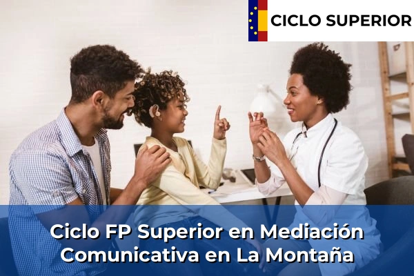 Ciclo FP de Grado Superior de Mediación Comunicativa en La Montaña
