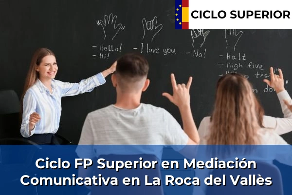 Ciclo FP de Grado Superior de Mediación Comunicativa en La Roca del Vallès