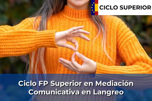 Ciclo FP de Grado Superior de Mediación Comunicativa en Langreo