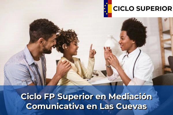 Ciclo FP de Grado Superior de Mediación Comunicativa en Las Cuevas