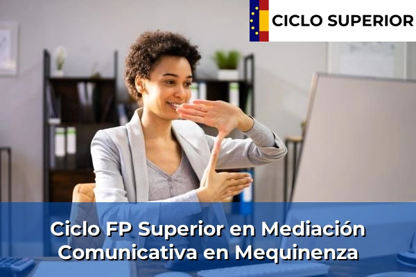 Ciclo FP de Grado Superior de Mediación Comunicativa en Mequinenza