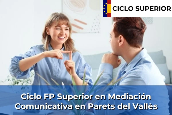 Ciclo FP de Grado Superior de Mediación Comunicativa en Parets del Vallès