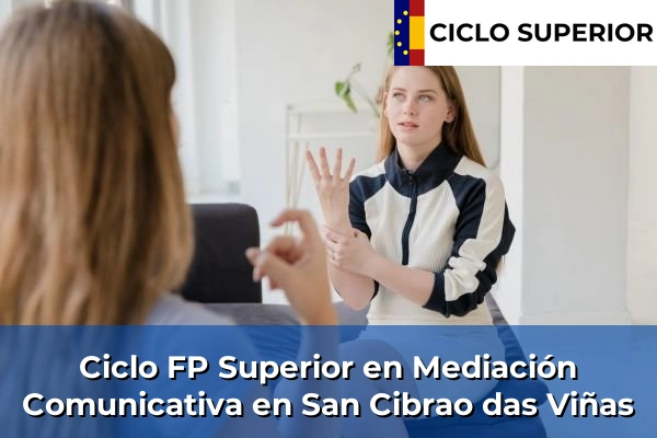 Ciclo FP de Grado Superior de Mediación Comunicativa en San Cibrao das Viñas