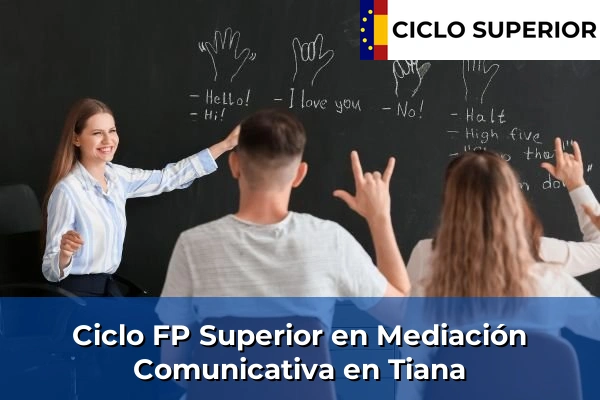 Ciclo FP de Grado Superior de Mediación Comunicativa en Tiana