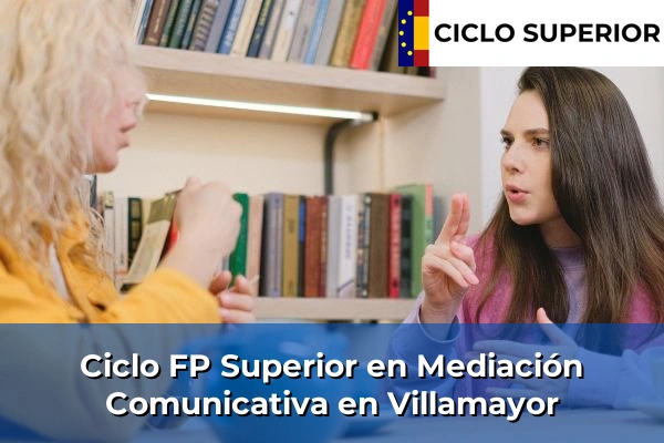Ciclo FP de Grado Superior de Mediación Comunicativa en Villamayor