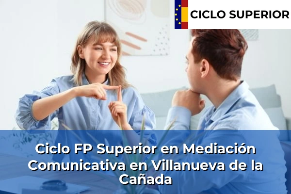 Ciclo FP de Grado Superior de Mediación Comunicativa en Villanueva de la Cañada