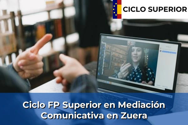 Ciclo FP de Grado Superior de Mediación Comunicativa en Zuera