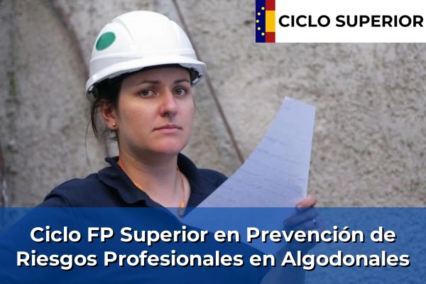 Ciclo FP de Grado Superior de Prevención de Riesgos Profesionales en Algodonales