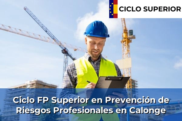 Ciclo FP de Grado Superior de Prevención de Riesgos Profesionales en Calonge