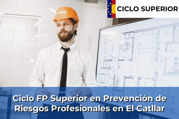 Ciclo FP de Grado Superior de Prevención de Riesgos Profesionales en El Catllar