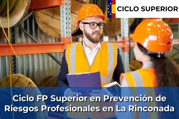 Ciclo FP de Grado Superior de Prevención de Riesgos Profesionales en La Rinconada