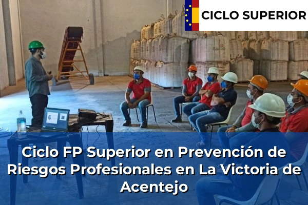 Ciclo FP de Grado Superior de Prevención de Riesgos Profesionales en La Victoria de Acentejo