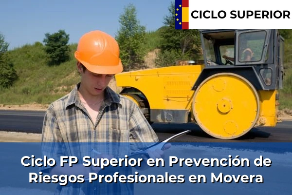Ciclo FP de Grado Superior de Prevención de Riesgos Profesionales en Movera