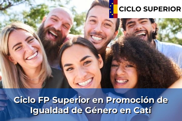 Ciclo FP de Grado Superior de Promoción de Igualdad de Género en Catí
