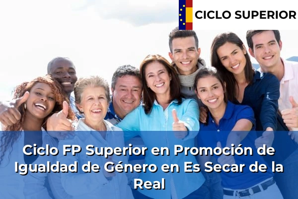 Ciclo FP de Grado Superior de Promoción de Igualdad de Género en Es Secar de la Real