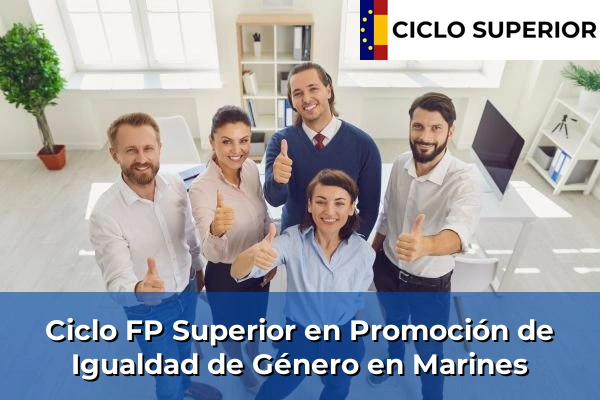 Ciclo FP de Grado Superior de Promoción de Igualdad de Género en Marines