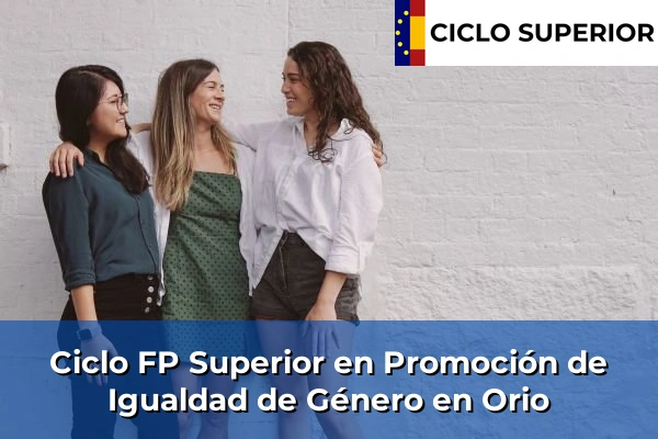 Ciclo FP de Grado Superior de Promoción de Igualdad de Género en Orio