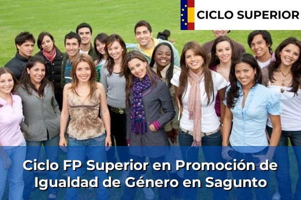 Ciclo FP de Grado Superior de Promoción de Igualdad de Género en Sagunto