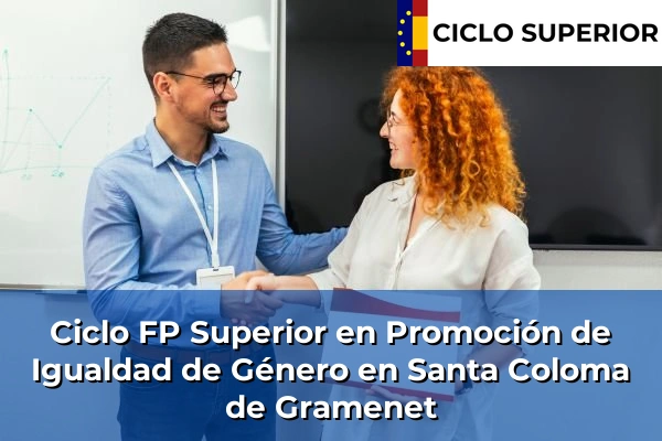 Ciclo FP de Grado Superior de Promoción de Igualdad de Género en Santa Coloma de Gramenet