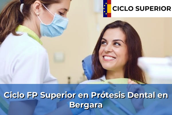 Ciclo FP de Grado Superior de Prótesis Dental en Bergara
